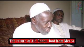 THE RETURN OF ALHAGIE BABOU JOOF FROM MECCA [upl. by Anrev839]