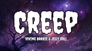 Viking Barbie amp Jelly Roll  Creep song [upl. by Bergwall]