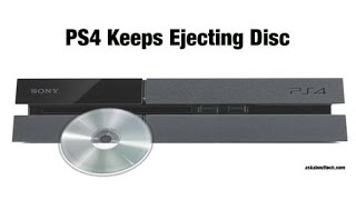 PS4 Keeps Ejecting Disc [upl. by Zachar]