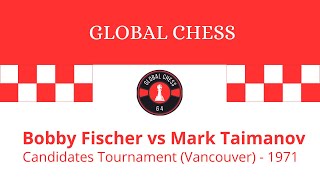 Bobby Fischer vs Mark Taimanov Candidates Tournament Vancouver 1971 [upl. by Merrili]