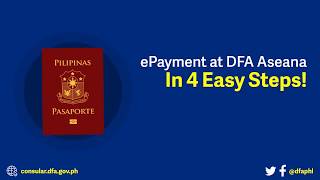 ePayment at DFA Aseana in 4 Easy Steps [upl. by Paine]