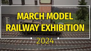 March Model Railway Exhibition 2024 [upl. by Asilef399]