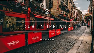 3 Days in Dublin Ireland The Perfect Dublin Itinerary [upl. by Nylad]