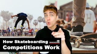 How Skateboarding Competitions Work [upl. by Nylzaj839]