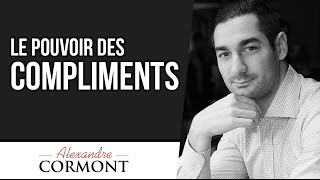 Le pouvoir du compliment  Découvrez comment apporter plus de bonheur à votre vie [upl. by Kirstyn]