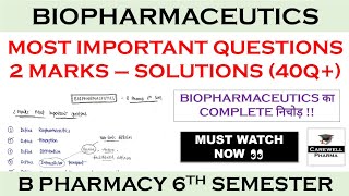 Solutions  2 Marks complete  Biopharmaceutics and Pharmacokinetics 6th semester Carewell Pharma [upl. by Evalyn]