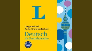 Kapitel 11  Langenscheidt AudioGrundwortschatz Deutsch Als Fremdsprache [upl. by Zimmermann245]