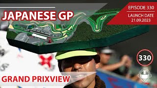 2023 Japanese Grand Prixview  Formula 1 Podcast  Grid Talk Ep330 [upl. by Hildegard46]