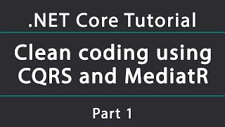 Clean ASPNET Core API using MediatR and CQRS  Setup [upl. by Hueston]