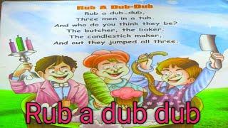 Rub a dub dub  Nursery Rhymes  CBSC Board [upl. by Thissa]