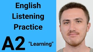 A2 English Listening Practice  Learning [upl. by Terchie]