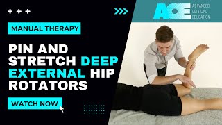 Pin and stretch Technique for the deep external hip rotators [upl. by Redienhcs52]