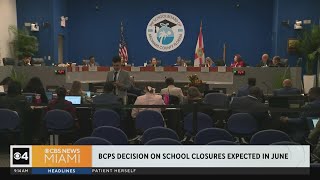 Broward schools decision on school closings expected in June [upl. by Harold694]