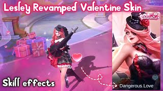 LESLEY REVAMPED VALENTINE SKILL EFFECTS💖SO CUTE😍💕Mobile legends [upl. by Noemys]