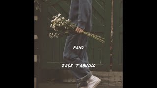 Zack Tabudlo  Pano slowed reverb Eng lyrics [upl. by Mccormick]