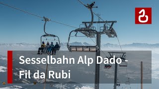 Sesselbahn Alp Dado  Fil da Rubi  Die ParadeSeilbahn von Brigels  Waltensburg  Leitner [upl. by Maclay670]