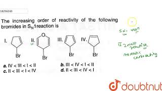 The increasing order of reactivity of the following bromides in SN1 reaction is [upl. by Eelnodnarb]