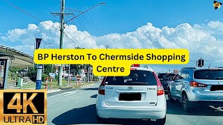 4k BP Herston to Chermside Shopping Centre  Brisbane Northside Drive [upl. by Kehr49]