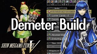 Excellent Late Game Healer Best Demeter Build amp Guide  SMT V [upl. by Tracie]