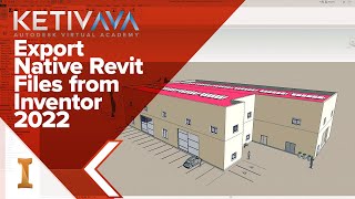 Export Native Revit Files from Inventor 2022  Autodesk Virtual Academy [upl. by Shank679]