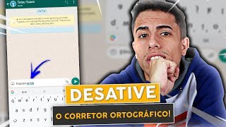 Como desativar o CORRETOR ORTOGRÁFICO automático do celular [upl. by Ahs]