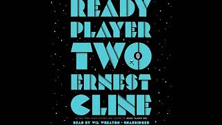 Ready Player Two A Novel [upl. by Ociredef928]