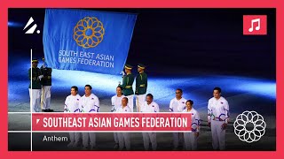 Southeast Asian Games Federation  Anthem [upl. by Atoiyanap]