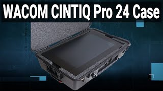 Wacom Cintiq Pro 24 Case [upl. by Adriel]