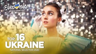 🇺🇦 Eurovision 2020  Vidbir 2020  Top 16 [upl. by Aneleh293]