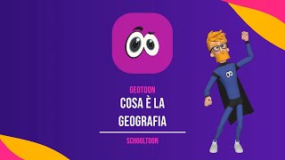 Cosa è la Geografia  GeoToon  La Geografia per le Medie di Schooltoon [upl. by Cleary]