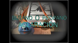 CONECTAR GAS PROPANO O BUTANO CORRECTAMENTE ACLARACIÓN [upl. by Johppah]