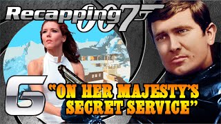 Recapping 007 6  On Her Majestys Secret Service 1969 Review [upl. by Nevsa261]