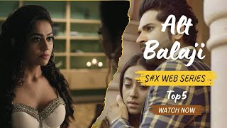 Top 5 Alt Balaji Web Series list  Sx [upl. by Llejk]