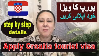 How to apply Croatia tourist visa yourself step by step procedure with complete documents list [upl. by Lydell]