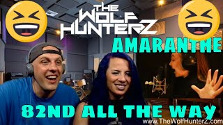 First Time Hearing 82nd All The Way by AMARANTHE OFFICIAL MUSIC VIDEO THE WOLF HUNTERZ Reactions [upl. by Eednas]