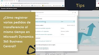 Cómo Registrar varios pedidos de transferencia al mismo tiempo en Dynamics 365 Business Central [upl. by Macdonald]