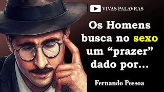 Frases Chocantes de Fernando Pessoa  que você não pode deixar de conhecer [upl. by Diehl185]