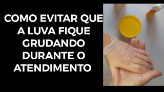 Como evitar que a cera grude na luva durante o atendimento [upl. by Adalia]