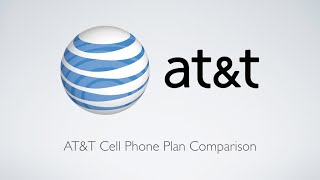 ATampT Cell Phone Plan Comparison [upl. by Eno]