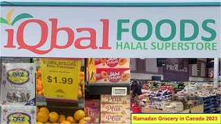 Ramadan Grocery Shopping in Mississauga  Toronto  Iqbal Foods  Halal Pakistani Grocery 2023 [upl. by Zenger]