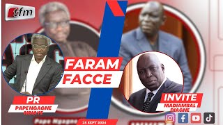 🔴TFM LIVE  FARAM FACCÉ AVEC PAPE NGAGNE NDIAYE  INVITÉ  MADIAMBAL DIAGNE  25 SEPTEMBRE 2024 [upl. by Asilrac]