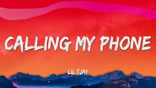 Lil Tjay  Calling My Phone Lyrics [upl. by Matilda]