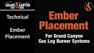 How To Place Embers On A Burner For Gas Logs [upl. by Salohci]