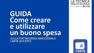 Carta del docente guida alla creazione di un buono spesa [upl. by Lesslie]