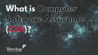 What is Computer Systems Assurance CSA [upl. by Nylsor]