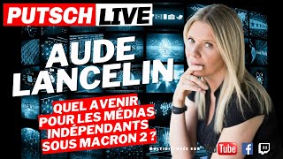 Aude Lancelin  Quel avenir pour les médias indépendants sous Macron 2 [upl. by Toms]