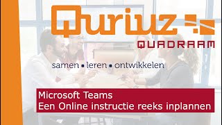 Een Online instructie reeks inplannen in Microsoft Teams [upl. by Elnukeda706]