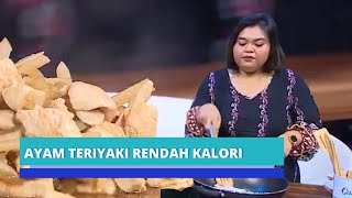 Resep Ayam Teriyaki Rendah Kalori ala Witta Sylvia [upl. by Berenice]