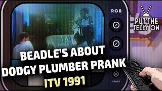 Beadles About  The Dodgy Plumber  ITV 22091991 [upl. by Auston]