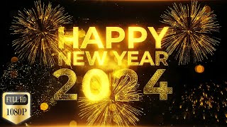 Happy New Year 2024 Free 8 Greetings In Full HDNo CopyrightDownload Links In Description [upl. by Dnomsed]